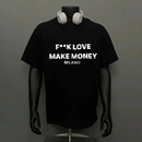 BỘ FUCK LOVE MAKE MONEY